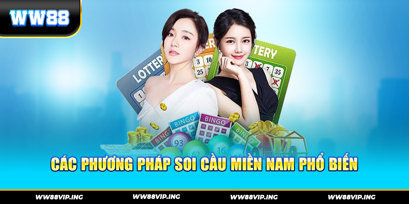 Các Phương Pháp Soi Cầu Miền Nam Phổ Biến